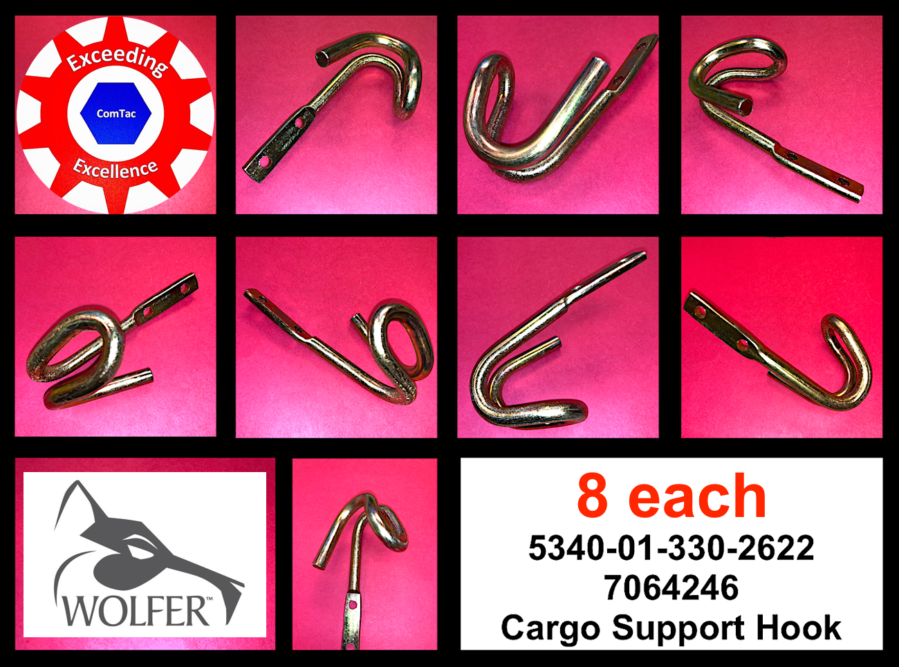 8 each - HOOKS , CARGO ; 7064246 7366147 7001021 7348688 12314105