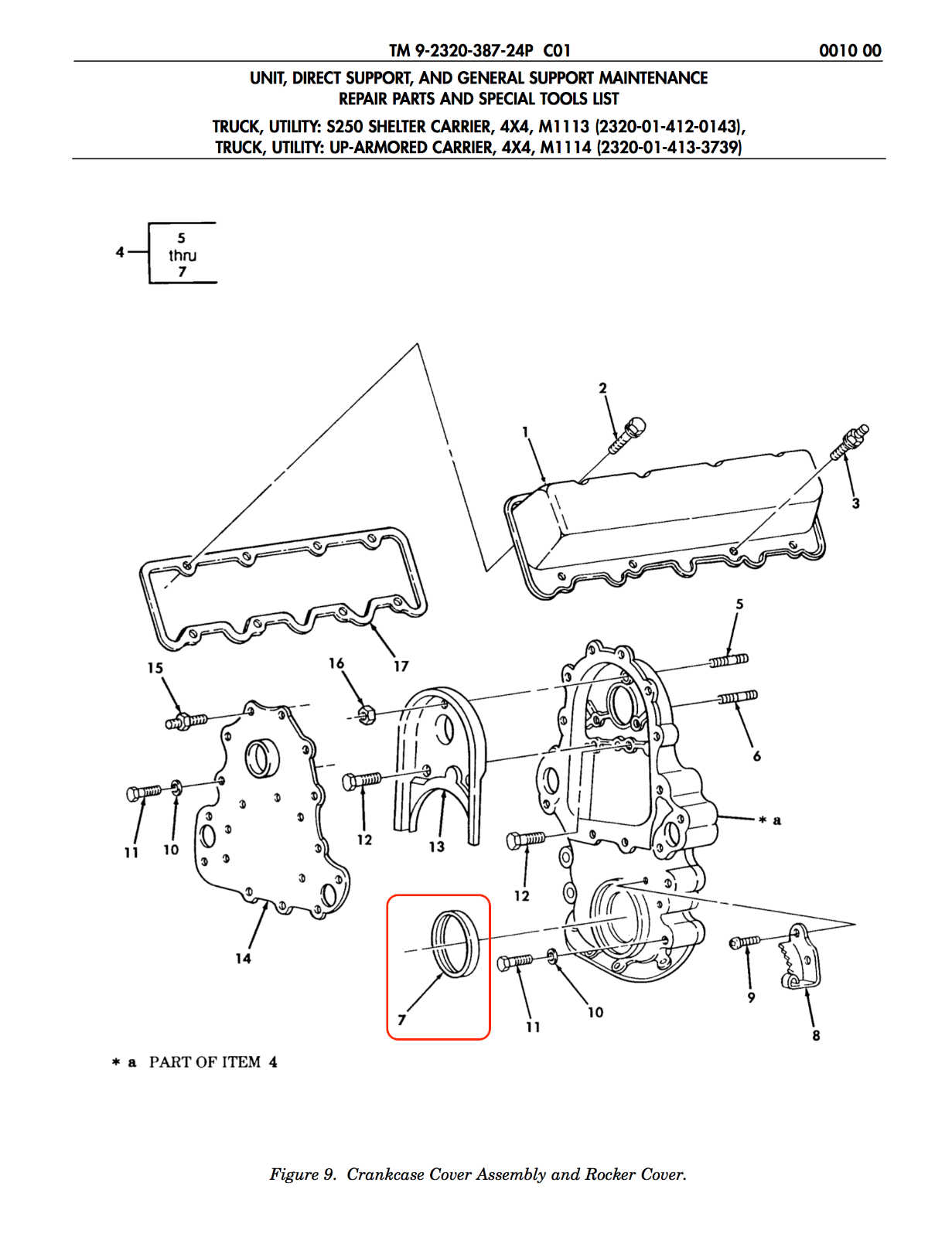 NEW- SEAL , Crankshaft Timing Cover; 10191640 296-01 3945 5330-01-398-3777
